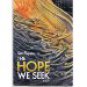 the hope we seek sealed hardcover book & CD new