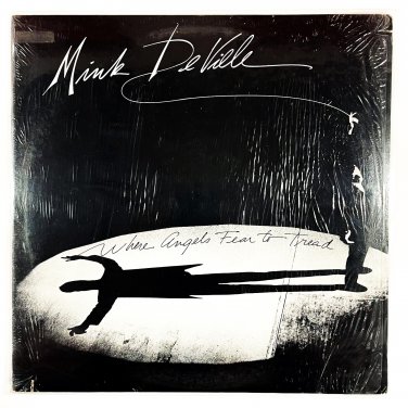 mink willy deville where angels fear to tread lp/ blues rock r&b cbgb