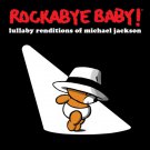 andrew bissell rockabye baby lullabye rendiditions of michael jackson songs Sealed CD