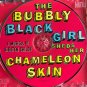 Various The Bubbly Black Girl Sheds Her Chameleon Skin Sealed New CD - la chanzemusical stage r&b