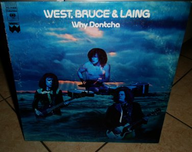 west bruce laing why don't cha 1972 lp - leslie jack corky hard rock mountain