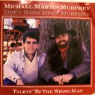 Michael Martin Murphey, "Talkin To The Wrong Man", Picture Sleeve, VG++