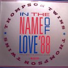 Thompson Twins, "In The Name Of Love" 5 Mixes, Excellent, See Special Offer