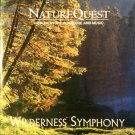 Relaxing****Nature Quest, Wilderness Symphony (CD) FREE Shipping, Awesome CD
