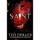 Saint by Ted Dekker (2006, Hardcover)-Good Cond/Free Ship/1 Day Handling!!