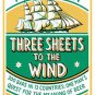 BEER THREE SHEETS TO THE WIND LARGE 13X19 PHOTO DRINKING ALCOHOL MAN CAVE GIFT