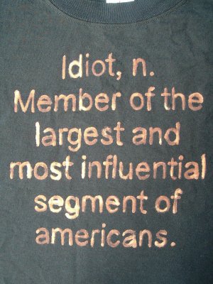 Idiot, n. :