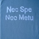 Nec Spe Nec Metu