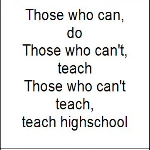 High School Teachers...