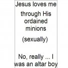 Jesus Loves Me...
