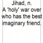 Jihad, n. :