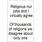 Religious Nut Jobs and I