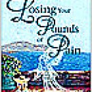 Losing Your Pounds of Pain