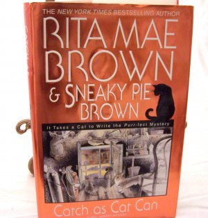 Catch as Cat Can by Rita Mae Brown