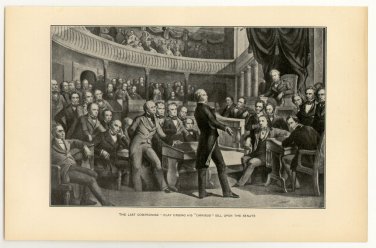 Last Compromise, Clay Urging Omnibus Bill upon the Senate, 108 year old original antique print