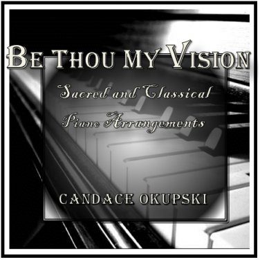 Be Thou My Vision