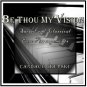 Be Thou My Vision