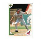 1991 Upper Deck #104 Felix Fermin