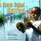 A Storm Called Katrina