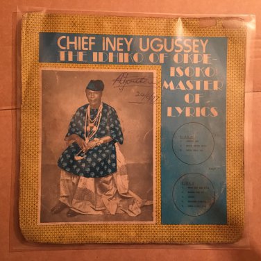 CHIEF INEY UGUSSEY THE IDHIKO OF OKPE ISOKO LP same NIGERIA DEEP HIGHLIFE mp3 LISTEN