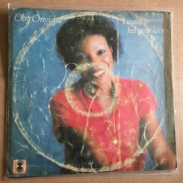 OBY ONYIOHA LP i want to feel your love NIGERIA BOOGIE FUNK mp3 LISTEN