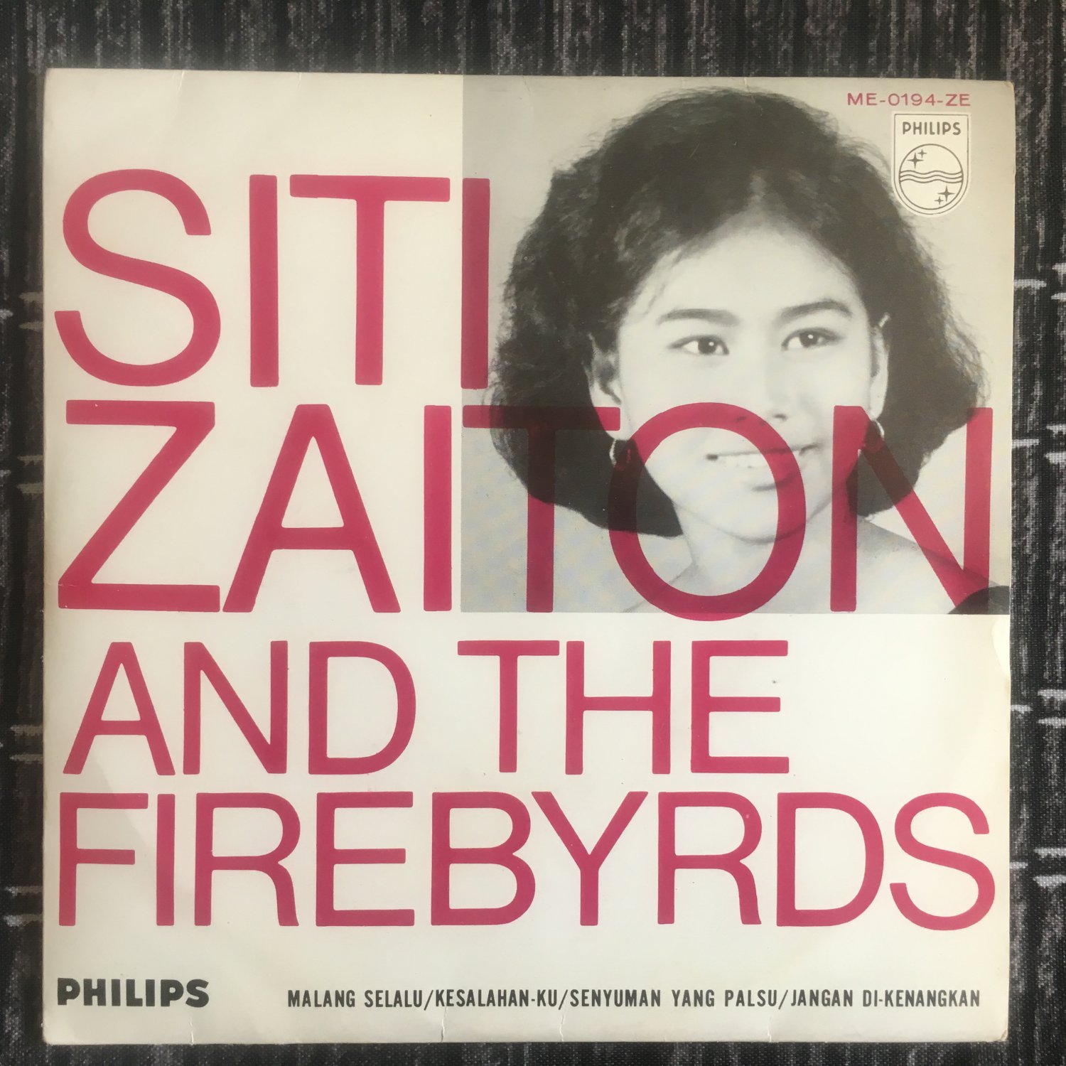 Siti Zaiton The Firebyrds 45 Ep Malang Selalu Malaysia Garage 60s Pop Yeh Yeh Mp3 Listen