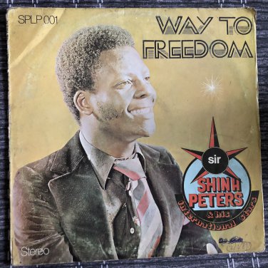 SIR SHINA PETERS & HIS INT. STARS LP way to freedom NIGERIA FUNKY JUJU mp3 LISTEN