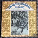 SIR WAZIRI OSHOMAH & HIS TRAD. SOUND MAKERS LP same NIGERIA mp3 LISTEN