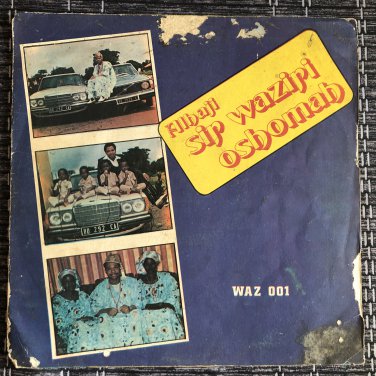 ALHAJI WAZIRI OSHOMAH LP aloaye NIGERIA mp3 LISTEN
