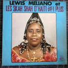 LEWIS MELIANO ET LES SKAH SHAH D'HAITI LP mariage galactique HAÏTI LATIN COMPAS