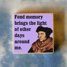 St Sir THOMAS MORE altered quote art TIE TACK tac pin