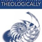 How to Think Theologically by James O. Duke and Howard W. Stone (2006,...