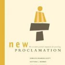 New Proclamation : Year B, 2006--Easter Through Pentecost by Bernard Brandon...