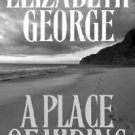 A Place of Hiding by Elizabeth George (2003, Hardcover)