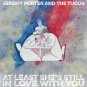 JP & The Tucos - At Least She's Still In Love With You - 7" Vinyl (2018)