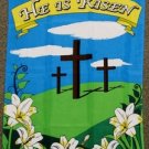 He is Risen Garden Flag 28x40 inches Christian Cross Jesus Christ religion new