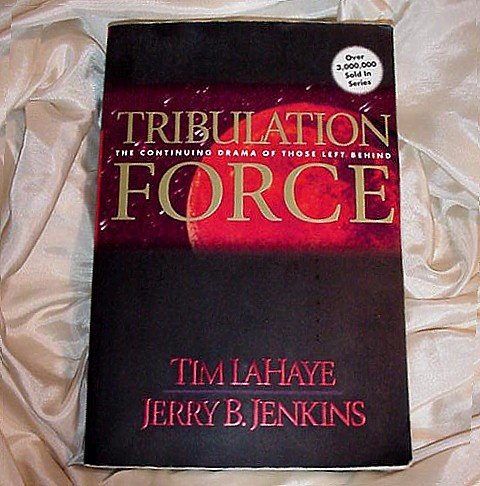 Number Two (2) Book In The Left Behind Series Tribulation Force By Tim 