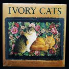 Ivory Cats 2006 Calendar, Paintings by Lesley Anne Ivory