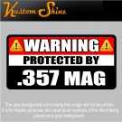 357 Magnum Warning Sticker 5" x 2.5" Firearm Gun .357 Mag Vinyl Decal WS3