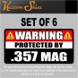 357 Magnum Warning Sticker 3" x 1.5" Firearm Gun .357 Mag Vinyl Decal WS3 6 PACK