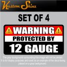 12 Gauge Warning Sticker 3" x 1.5" Firearm Gun Ammo Vinyl Decal WS3 4 PACK