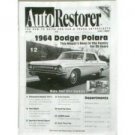 CLASSIC AUTO RESTORER- 1964 DODGE POLARA          07/99