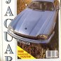JAGUAR WORLD Vol. 7 No.1 September/October 1994 XJS E-Type XK120 3.4 Saloon XJ40