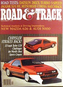 R&T DEC 1982 CHRYSLER G24 TURBO DATSUN 240ZX TURBO JAGUAR XJ-S MISTUBISHI CORDIA