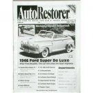 AUTO RESTORER- 1946 FORD SUPER De Luxe            10/99
