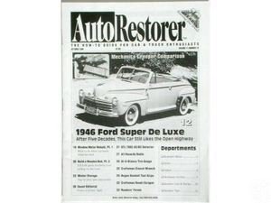 AUTO RESTORER- 1946 FORD SUPER De Luxe            10/99