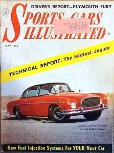 1956 May SCI 1956 CORVETTE ALFA ROMEO GIULIETTA 1956 PLYMOUTH FURY