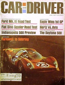 June 1967 CAR and DRIVER FORM MK. III FIAT DINO SPYDER OPEL KADETT