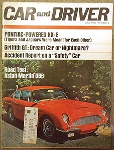 July 1966 CAR and DRIVER ASTON MARTIN DB6 TOYOTA CORONA GRIFFITH XK-E/PONTIAC