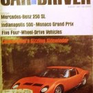 AUG 1967 CAR and DRIVER LAMBORGHINI MUIRA MERCEDES-BENZ 250SL FORD BRONCO JEEP